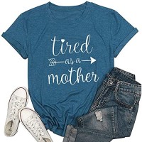 Tired as a Mother Letter Print T Shirt Women Casual Short Sleeve O Neck Tee Shirts Top Blouse