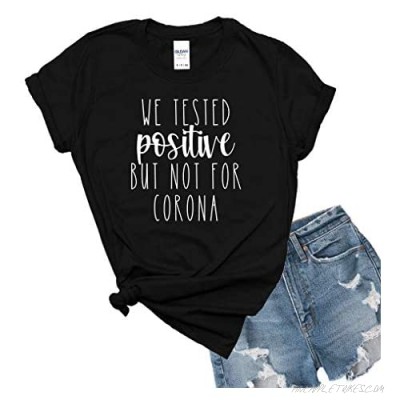 We Tested Positive But Not for Corona Pregnancy Baby Announcement Shirt